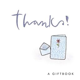thanks! (Helen Exley Giftbooks) - Helen Exley