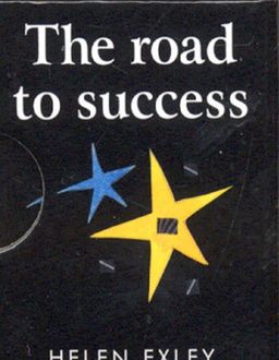 The Road To Success (Helen Exley Giftbooks) - Helen Exley