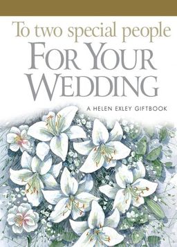 Wishing You Happiness for Your Wedding (Helen Exley Giftbooks) - Helen Exley