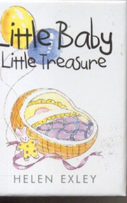 Little Baby, Little Treasure - Helen Exley