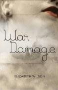 War Damage - Elizabeth Wilson