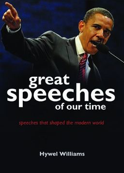 Great Speeches of our Time - Hywel Williams