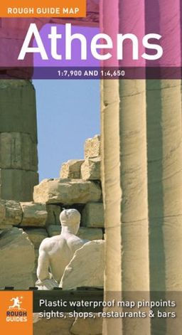 The Rough Guide to Athens  (Rough Guide Country/Region Map) / Rough Guides The Rough Guide to Athens  (Rough Guide Country/Region Map) / Rough Guides