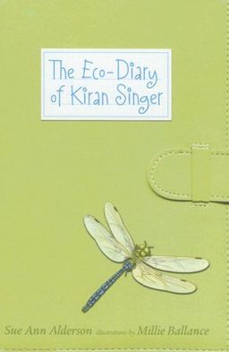 The Eco Diary of Kiran Singer - Sue Ann Alderson