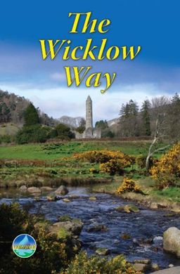 The Wicklow Way: Rucksack Readers / Jacquetta Megarry The Wicklow Way: Rucksack Readers / Jacquetta Megarry
