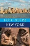 Blue Guide New York (Fourth Edition)  (Blue Guides) - Carol von Pressentin Wright Blue Guide New York (Fourth Edition)  (Blue Guides) - Carol von Pressentin Wright