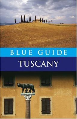 Blue Guide Tuscany (Fifth Edition)  (Blue Guides) - Alta Macadam