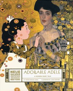 Adorable Adele: A Modern Fairy Tale - Peter Stephan Jungk