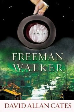 Freeman Walker - David Allan Cates