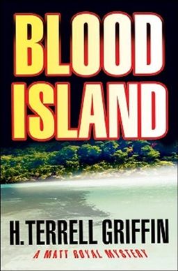 Blood Island - H. Terrell Griffin Blood Island - H. Terrell Griffin