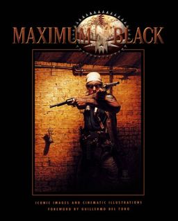 Maximum Black: Iconic Images and Cinematic Illustrations - Tim Bradstreet Maximum Black: Iconic Images and Cinematic Illustrations - Tim Bradstreet