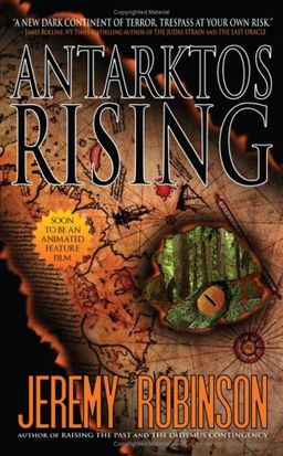 Antarktos Rising / Jeremy Robinson Antarktos Rising / Jeremy Robinson