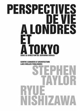 Perspectives de vie à Londres et à Tokyo (French Edition) - Stephen Taylor Perspectives de vie à Londres et à Tokyo (French Edition) - Stephen Taylor