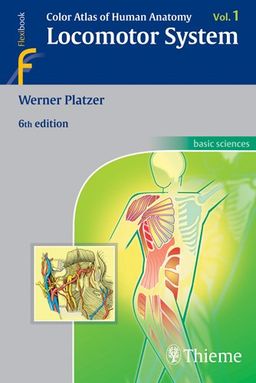 Color Atlas of Human Anatomy - Werner Platzer