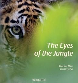 The Eyes of the Jungle - Thorsten Milse The Eyes of the Jungle - Thorsten Milse