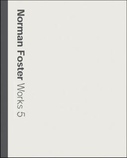 Norman Foster Works 5 (Norman Foster Works) - David Jenkins