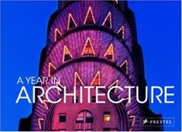 A Year in Architecture - Claudia Stauble