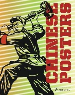 Chinese Posters - Stefan R. Landsberger
