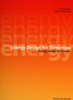 Energy Designs for Tomorrow - Klaus Daniels