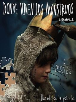 Donde viven los monstruos: Libropuzzle / Where The Wild Things Are: Puzzle Book (Spanish Edition) - Warner Bros Entertainment
