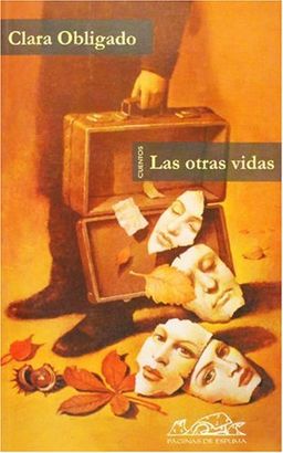 Las otras vidas (Spanish Edition) - Clara Obligado Las otras vidas (Spanish Edition) - Clara Obligado