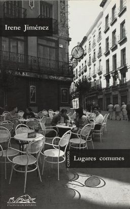 Lugares comunes (Voces Literatura/ Voices Literature) (Spanish Edition) - Irene Jimenez Lopez-Navarro Lugares comunes (Voces Literatura/ Voices Literature) (Spanish Edition) - Irene Jimenez Lopez-Navarro