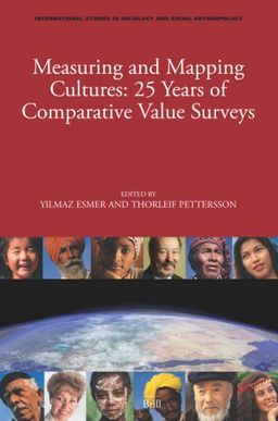 Measuring and Mapping Cultures (International Studies in Sociology and Social Anthropology) - Esmer