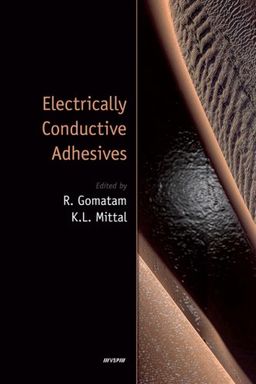 Electrically Conductive Adhesives - R. Gomatam
