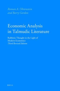 Economic Analysis in Talmudic Literature - Roman A. Ohrenstein