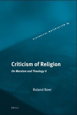 Criticism of Religion (Historical Materialism Book, 1570-1522) - Rol