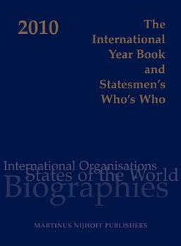 The International Year Book and Statesmen's Who's Who 2010 - author