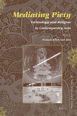 Mediating Piety (Social Sciences in Asia) - author