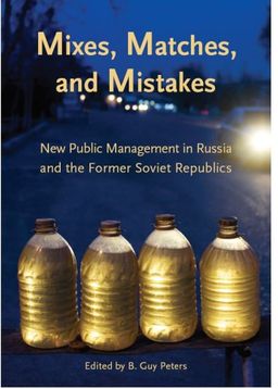 Mixes, Matches and Mistakes - B. Guy Peters Mixes, Matches and Mistakes - B. Guy Peters