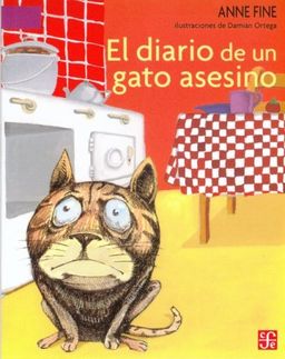 El diario de un gato asesino (Spanish Edition) - Fine El diario de un gato asesino (Spanish Edition) - Fine