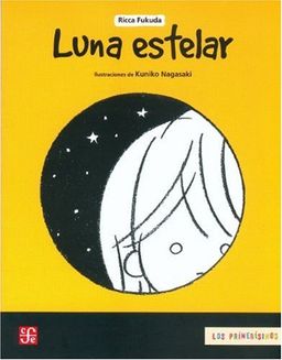 Luna estelar (Spanish Edition) - Fukuda Luna estelar (Spanish Edition) - Fukuda