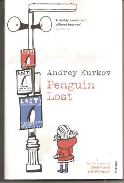 Penguin Lost / Andrey Kurkov