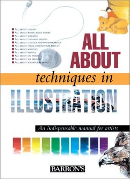 All About Techniques in Illustration / Parramon's Editorial Team