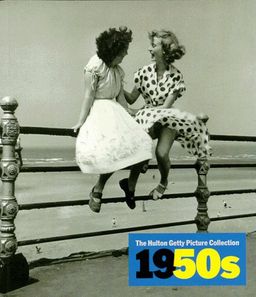 The Hulton Getty Picture Collection 1950s - Decades of the 20th Century -   The Hulton Getty Picture Collection #19 / Nick Yapp  The Hulton Getty Picture Collection 1950s - Decades of the 20th Century -   The Hulton Getty Picture Collection #19 / Nick Yapp