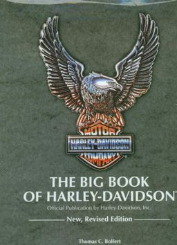 the big book of harley-davidson - Official Publication by harley-davidson,ink -כריכה קשה / thomas c.bolfert