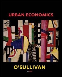 Urban Economics / Arthur O'Sullivan