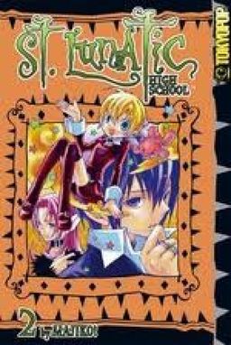 St.lunatic High School Volume 2 / Majiko