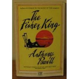 The Fisher King  / Anthony Powell