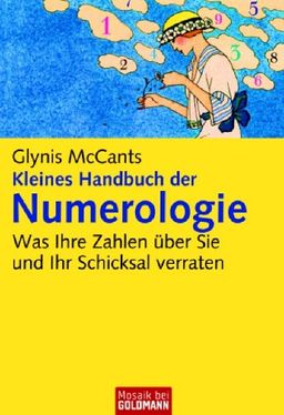 Kleines Handbuch der Numerologie -: Was Ihre Zahlen über Sie und Ihr Schicksal verraten - <g:plusone href="http://www.buecher-nach-isbn.info/3-442/3442167345-Kleines-Handbuch-der-Numerologie-Glynis-McCants-3-442-16734-5.html" count="false"></g:pluson / Glynis McCants Kleines Handbuch der Numerologie -: Was Ihre Zahlen über Sie und Ihr Schicksal verraten - <g:plusone href="http://www.buecher-nach-isbn.info/3-442/3442167345-Kleines-Handbuch-der-Numerologie-Glynis-McCants-3-442-16734-5.html" count="false"></g:pluson / Glynis McCants