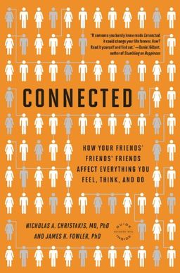 Connected: The Surprising Power of Our Social Networks and How They Shape Our Lives -- How Your Friends' Friends' Friends Affect Everything You Feel, Think, and Do <g:plusone href="http://www.books-by-isbn.com/0-316/0316036137-Connected-The-Surprisin / Nicholas A. Christakis Connected: The Surprising Power of Our Social Networks and How They Shape Our Lives -- How Your Friends' Friends' Friends Affect Everything You Feel, Think, and Do <g:plusone href="http://www.books-by-isbn.com/0-316/0316036137-Connected-The-Surprisin / Nicholas A. Christakis