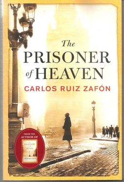 The Prisoner of Heaven - Carlos Luis Zafon