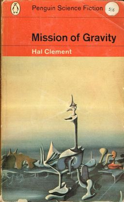 Mission of Gravity - Science Fiction #3 / Hal Clement Mission of Gravity - Science Fiction #3 / Hal Clement
