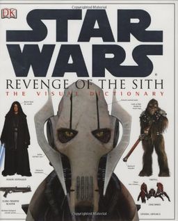 The Visual Dictionary of Star Wars, Episode III - Revenge of the Sith <g:plusone href="http://www.books-by-isbn.com/0-7566/0756611288-The-Visual-Dictionary-Star-Wars-Episode-III-Revenge-of-the-Sith-0-7566-1128-8.html" count="false"></g:plusone> / Jim Luceno The Visual Dictionary of Star Wars, Episode III - Revenge of the Sith <g:plusone href="http://www.books-by-isbn.com/0-7566/0756611288-The-Visual-Dictionary-Star-Wars-Episode-III-Revenge-of-the-Sith-0-7566-1128-8.html" count="false"></g:plusone> / Jim Luceno