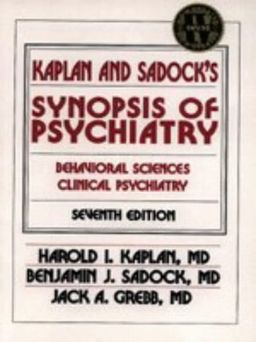Kaplan and Sadock's Synopsis of Psychiatry: Behavioral Sciences Clinical Psychiatry <g:plusone href="http://www.books-by-isbn.com/0-683/068304530X-Kaplan-and-Sadock-s-Synopsis-of-Psychiatry-Behavioral-Sciences-Clinical-Psychiatry-0-683-04530-X.html"  / Harold I. Kaplan