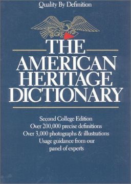 The American Heritage Dictionary: Second College Edition <g:plusone href="http://www.books-by-isbn.com/0-395/0395329442-AHD-II-COLLEGE-ED-THUMB-INDEX-Editors-of-The-American-Heritage-Dictionaries-0-395-32944-2.html" count="false"></g:plusone> / Editors of The American Heritage Dictionaries The American Heritage Dictionary: Second College Edition <g:plusone href="http://www.books-by-isbn.com/0-395/0395329442-AHD-II-COLLEGE-ED-THUMB-INDEX-Editors-of-The-American-Heritage-Dictionaries-0-395-32944-2.html" count="false"></g:plusone> / Editors of The American Heritage Dictionaries