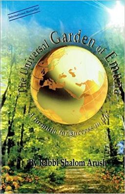 The Universal Garden of Emuna - Shalom Arush